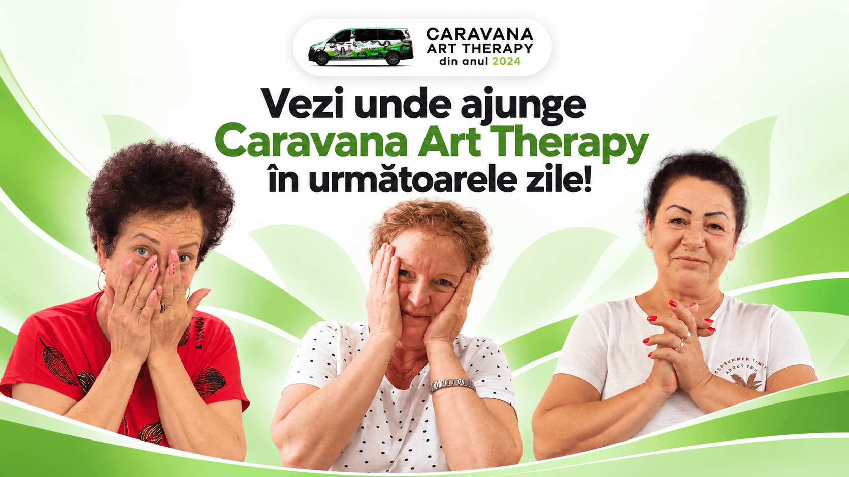 Au avut ochii în lacrimi: Vezi unde ajunge Caravana Art Therapy!