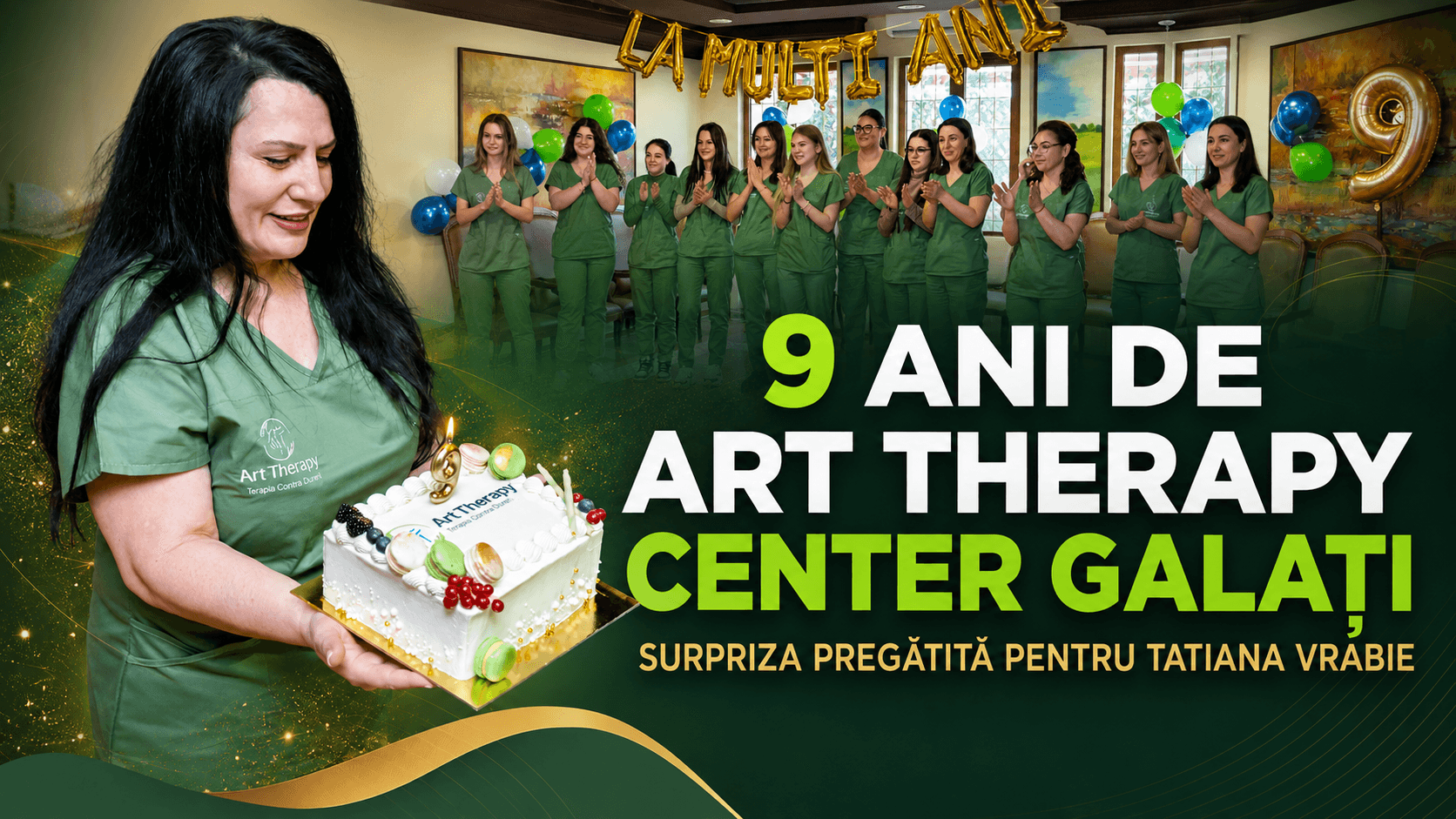 Tatiana Vrabie cu tortul aniversar, alături de echipa Art Therapy Center Galați, la aniversarea de 9 ani a sediului principal