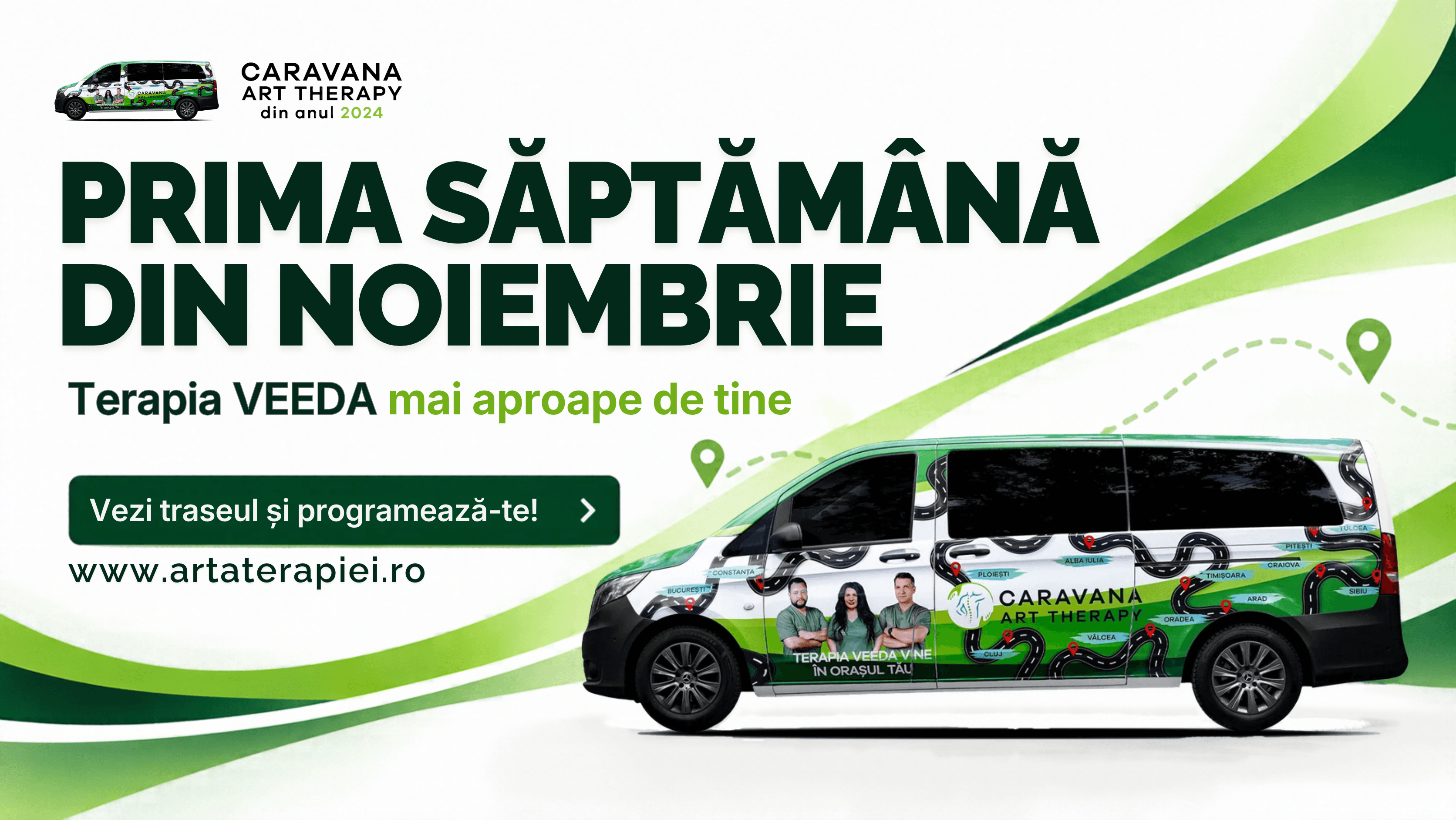 Vezi primele orașe în care ajunge Terapia VEEDA!